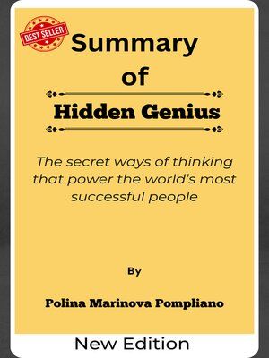 cover image of Summary of Hidden Genius the secret ways of thinking that power the world's most successful people    by  Polina Marinova Pompliano
